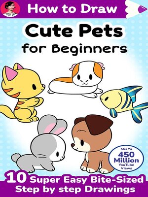 cover image of How to Draw Cute Pets for Beginners